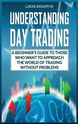 Book cover for Understanding Day Trading