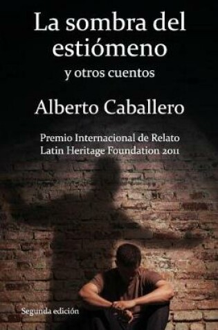 Cover of La sombra del estiómeno y otros cuentos