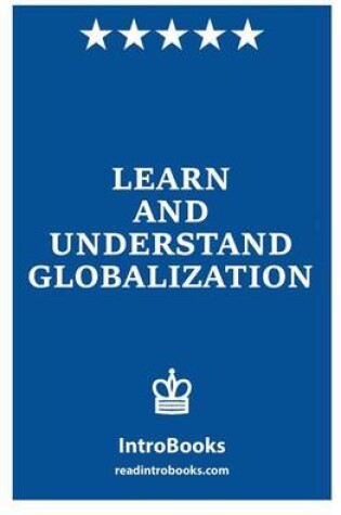 Cover of Learn and Understand Globalization