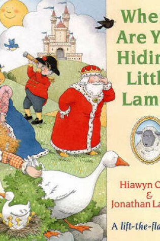 Cover of Where are You Hiding, Little Lamb?