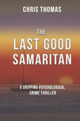 Cover of The Last Good Samaritan