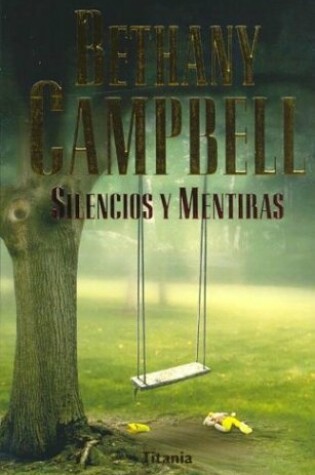 Cover of Silencios y Mentiras