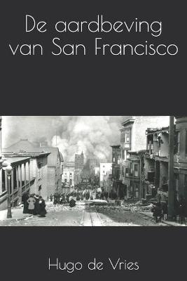 Book cover for De aardbeving van San Francisco