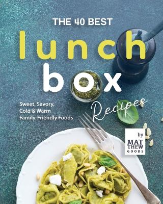 Book cover for The 40 Best Lunchbox Recipes