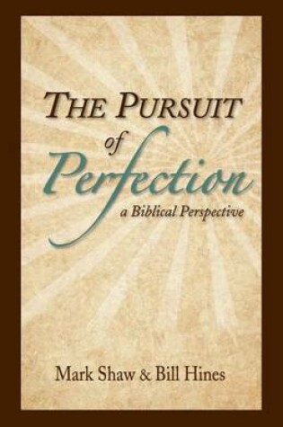 Cover of The Pursuit of Perfection