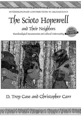 Book cover for The Scioto Hopewell and Their Neighbors