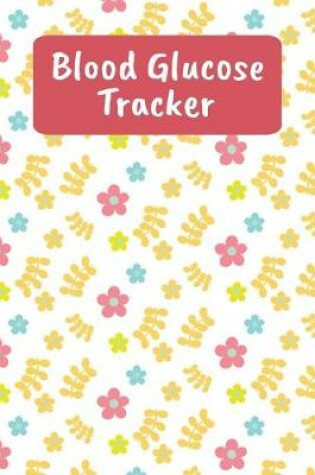 Cover of Blood Glucose Tracker