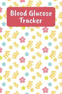 Book cover for Blood Glucose Tracker