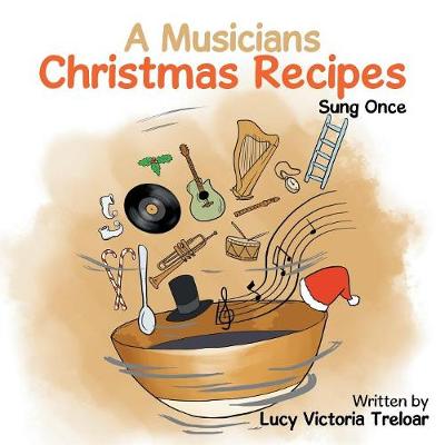 Book cover for A Musician's Christmas Recipes