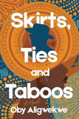 Cover of Skirts, Ties and Taboos