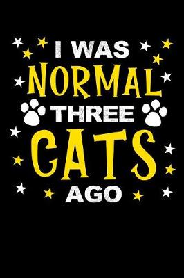 Book cover for I was normal three cats ago