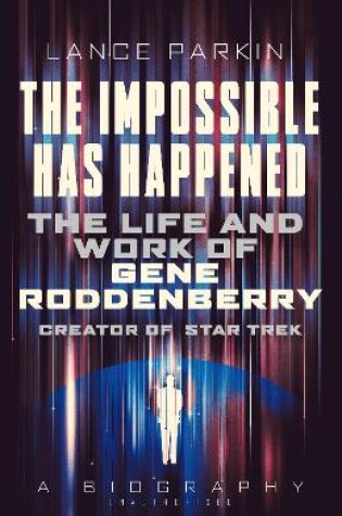 Cover of The  Impossible Has Happened