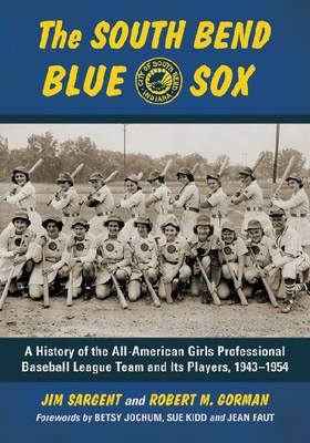 Book cover for The South Bend Blue Sox