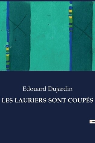 Cover of Les Lauriers Sont Coupés