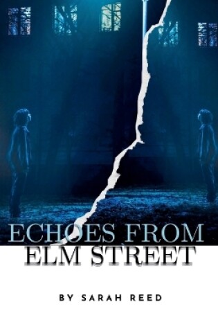 Cover of Echoes from Elm Street