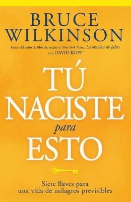 Book cover for Tu Naciste Para Esto