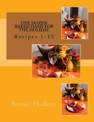 Book cover for One Dozen Baked Hams for the Holiday