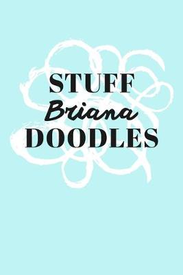 Book cover for Stuff Briana Doodles