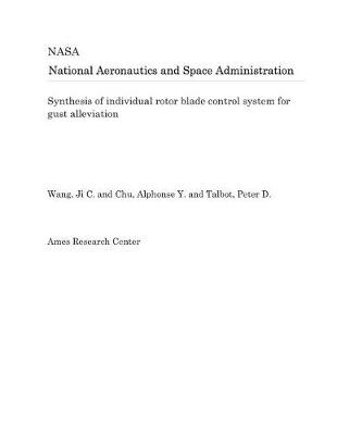 Book cover for Synthesis of Individual Rotor Blade Control System for Gust Alleviation