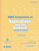 Book cover for Symposium on Applications and the Internet (SAINT 2003)