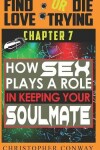 Book cover for How Sex Plays a Role in Keeping Your Soulmate