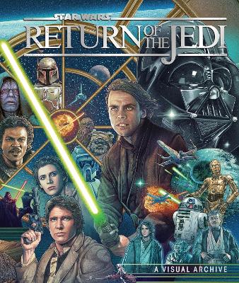 Book cover for Star Wars: Return of the Jedi: A Visual Archive