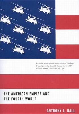 Book cover for American Empire and the Fourth World: The Bowl with One Spoon, Part One