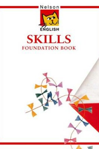 Cover of Nelson English - Skills Foundation Book
