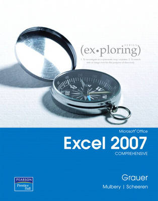 Book cover for Exploring Microsoft Office Excel 2007 Comprehensive