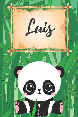 Book cover for Luis Notizbuch Panda / Malbuch / Kritzelbuch / Tagebuch / Journal / DIN A5 / Geschenke