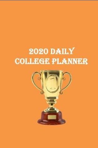 Cover of 2020 Daily College Planner