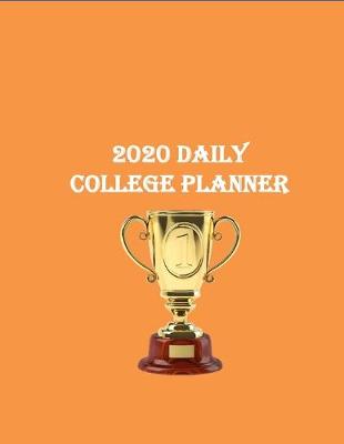 Book cover for 2020 Daily College Planner