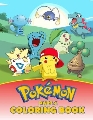 Book cover for Pokemon Coloring Book Part 4