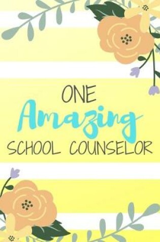 Cover of One Amazing School Counselor