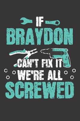 Book cover for If BRAYDON Can't Fix It