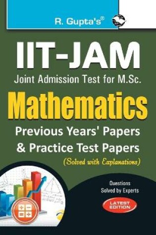 Cover of Iit - Jam Joint Admission Test for M.SC. Mathematics