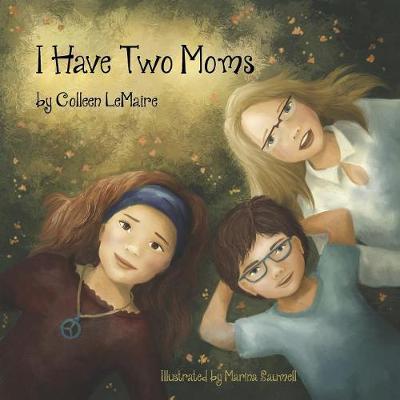 Cover of I Have Two Moms