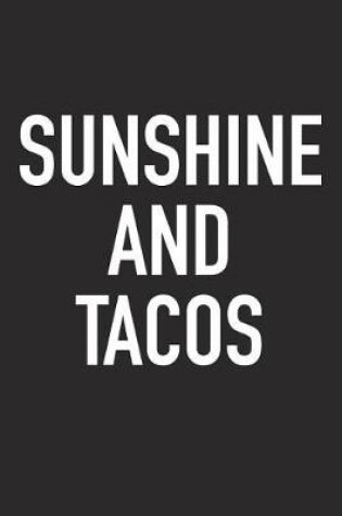 Cover of Sunshine and Tacos