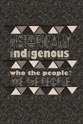 Book cover for Historically Indigenous