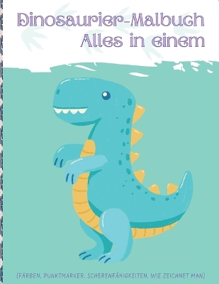 Book cover for Dinosaurier-Malbuch (alles in einem)