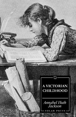 Book cover for A Victorian Childhood