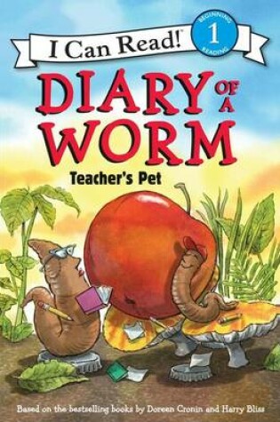 Cover of Diary of a Worm: Teacher's Pet