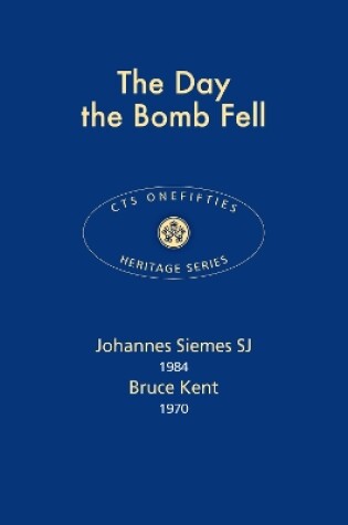 Cover of The Day the Bomb Fell