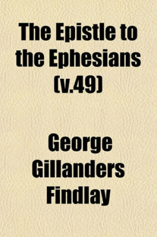 Cover of The Epistle to the Ephesians (V.49)