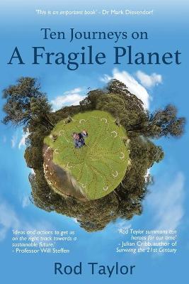 Book cover for Ten Journeys on a Fragile Planet