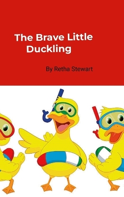 Book cover for The Brave Little Duckling