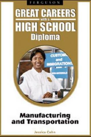 Cover of Great Careers with a High School Diploma