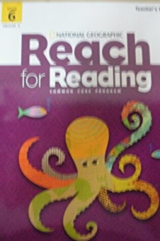 Cover of Reach for Reading Grade 2 Teachers Edition Unit 6
