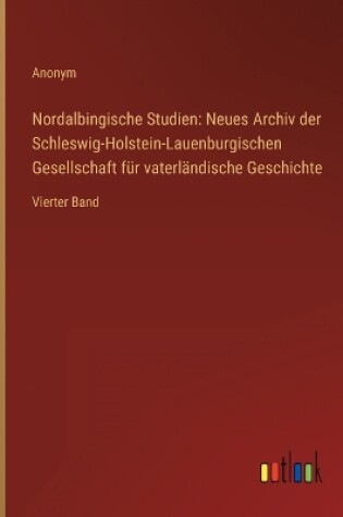 Cover of Nordalbingische Studien