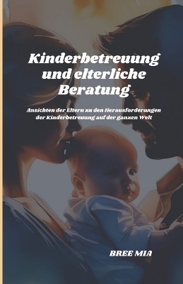 Book cover for Kinderbetreuung und elterliche Beratung